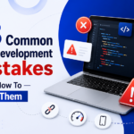 13 Common Web Development Mistakes And How To Avoid Them