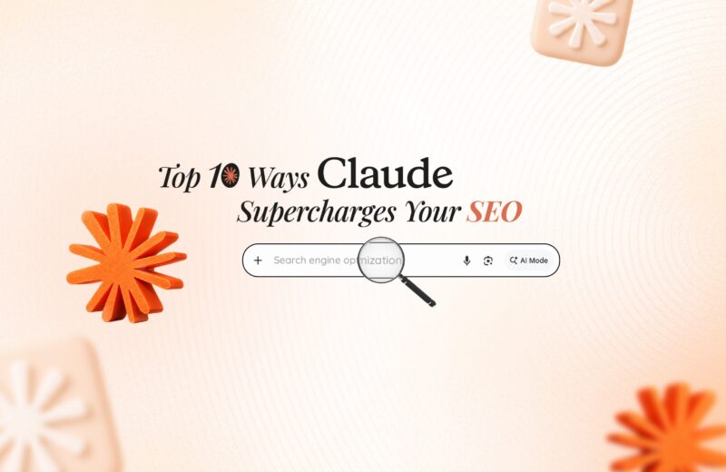 Top 10 Ways Claude Supercharges Your SEO