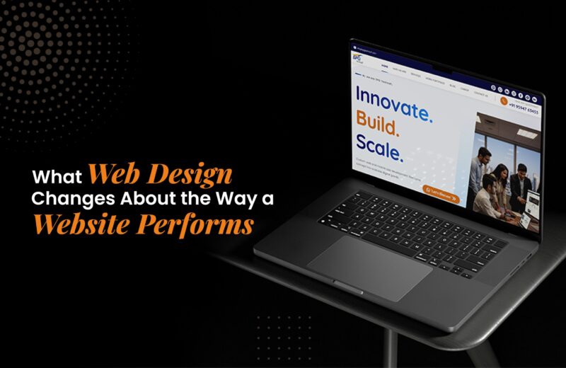 What Web Design Changes About the Way a Website Performs
