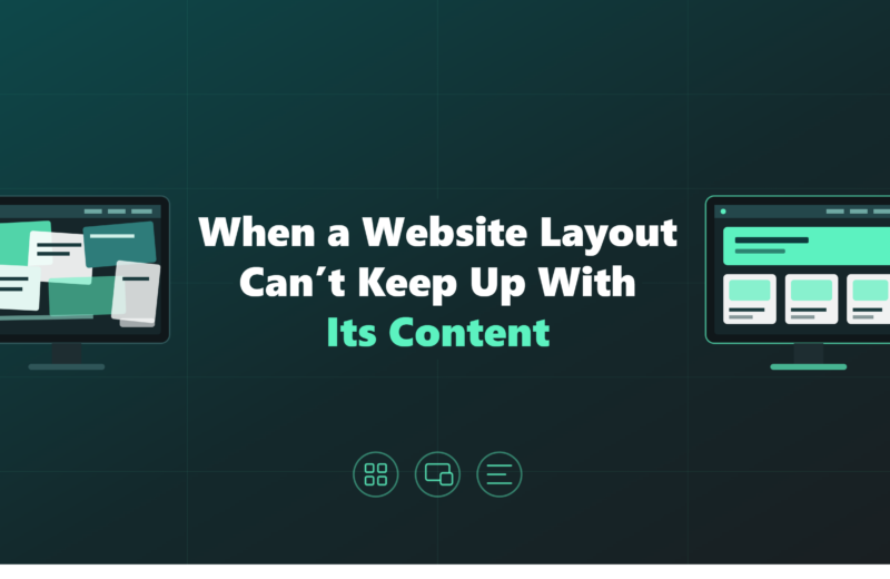 When a Website Layout Can’t Keep Up With Its Content